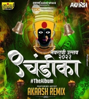 9 Chandika  TheAlbum - Akaash Remix (2023)
