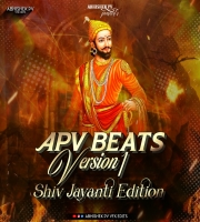 APV BEATS - Version 1 - Shiv Jayanti Edition