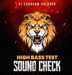 High Bass DJ Sound Check 2024 DJ Shubham Haldaur