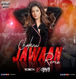 Chokra Jawaan (Remix) DJ Tejas TK X DJ H7 Seven
